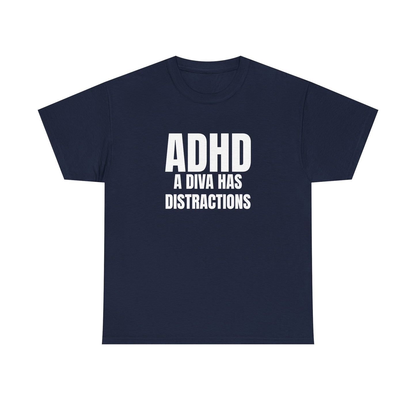 Diva ADHD Tee