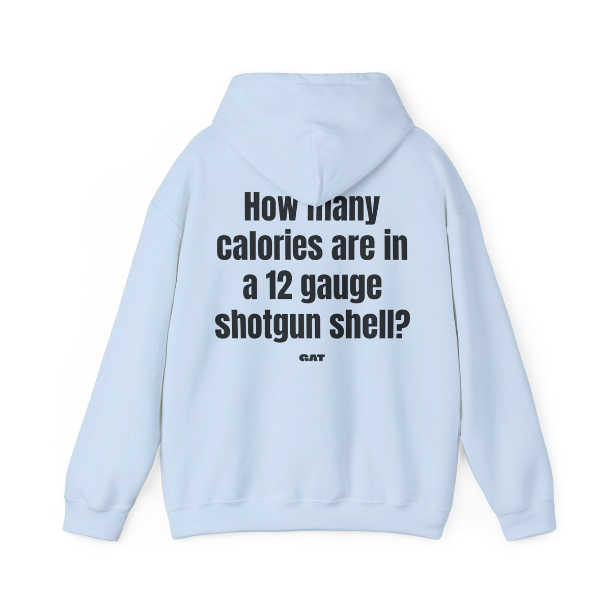 Calories in 12 Gauge Hoodie