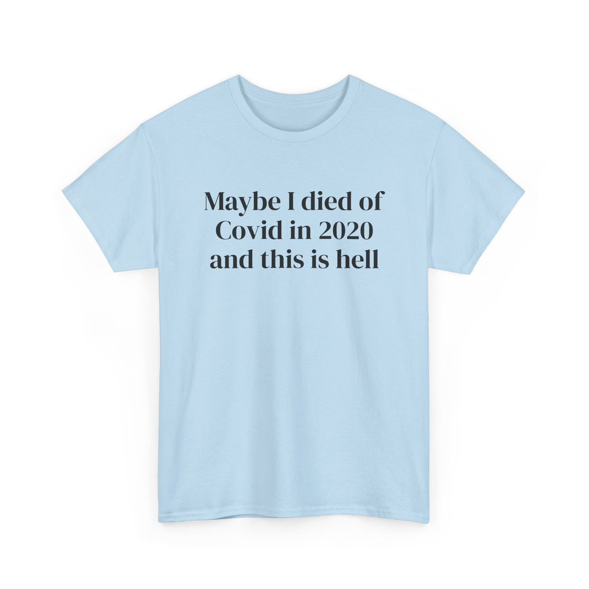 Covid Front Tee