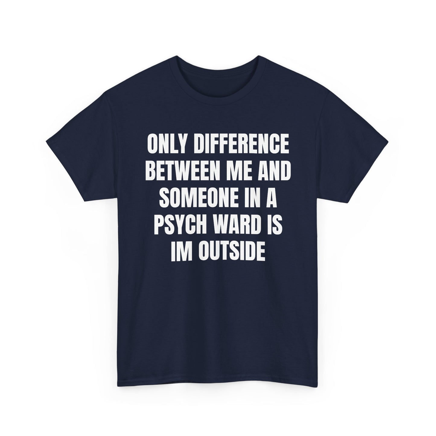 Psych Ward Tee