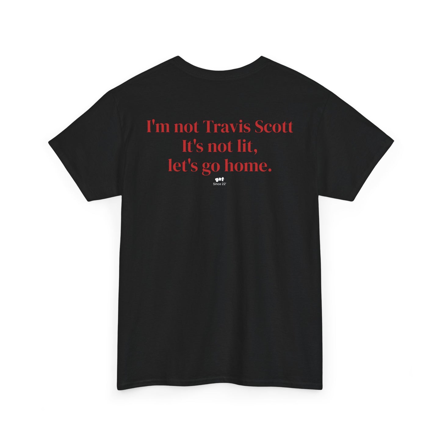 Not Lit Tee