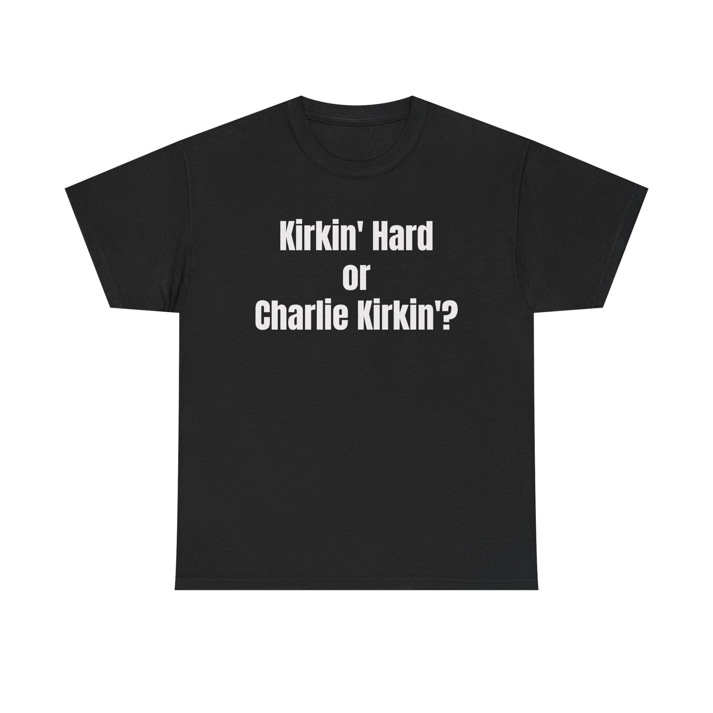 Hardly Workin' Tee