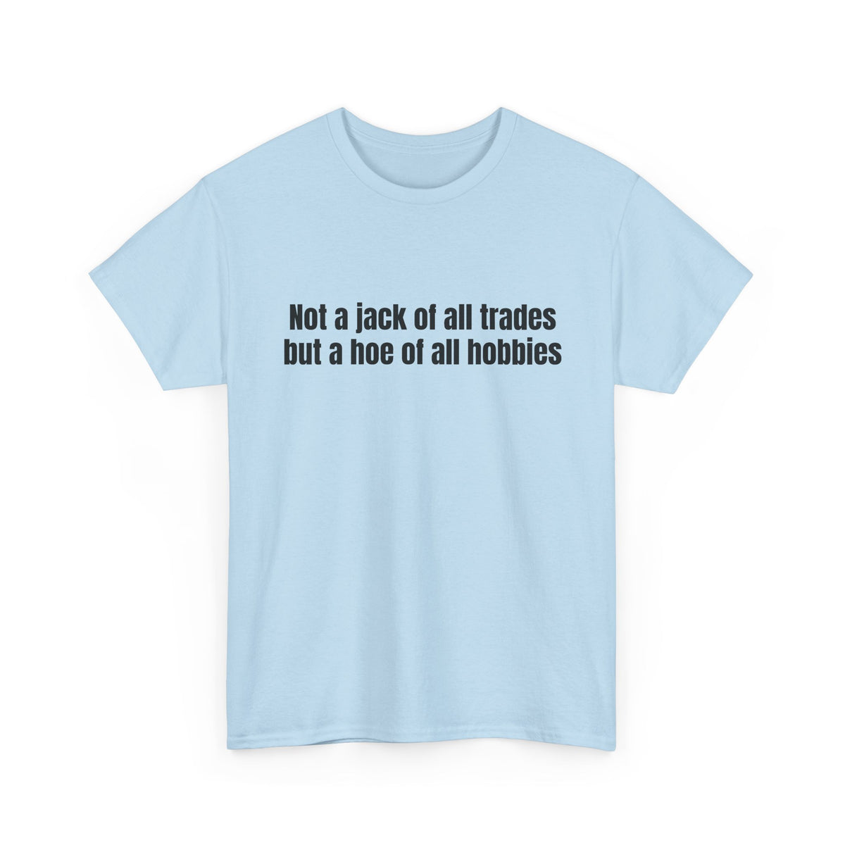 Jack of All Trades Tee