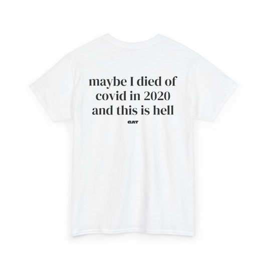 Covid BACK Tee
