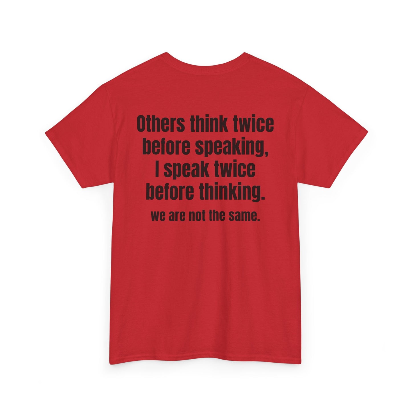 Think Twice BACK Tee