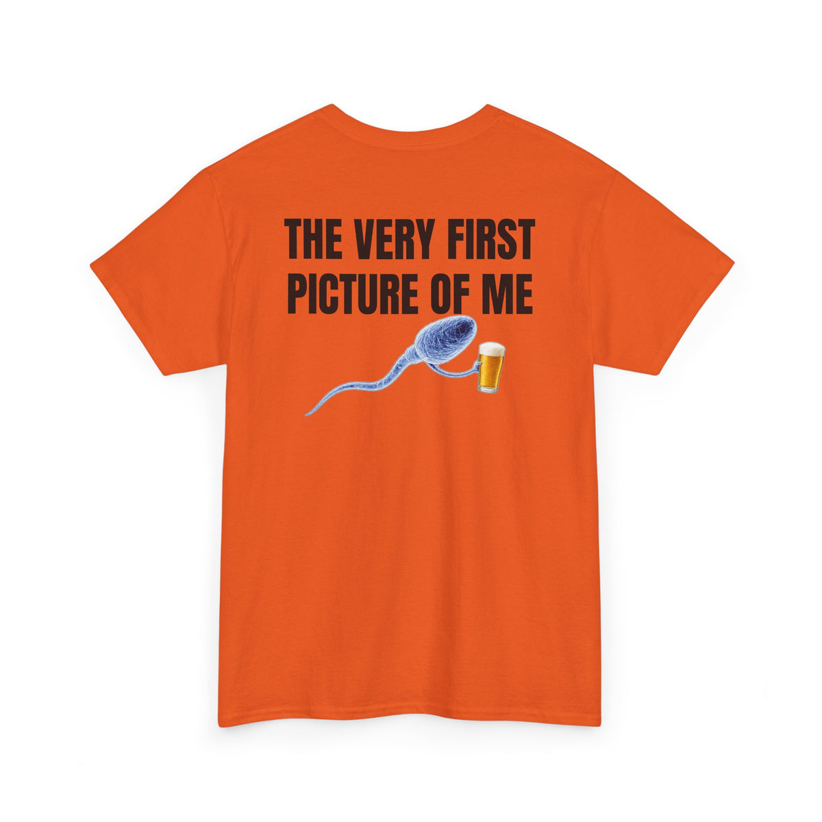 Very First Picture of Me Beer Tee Back Print