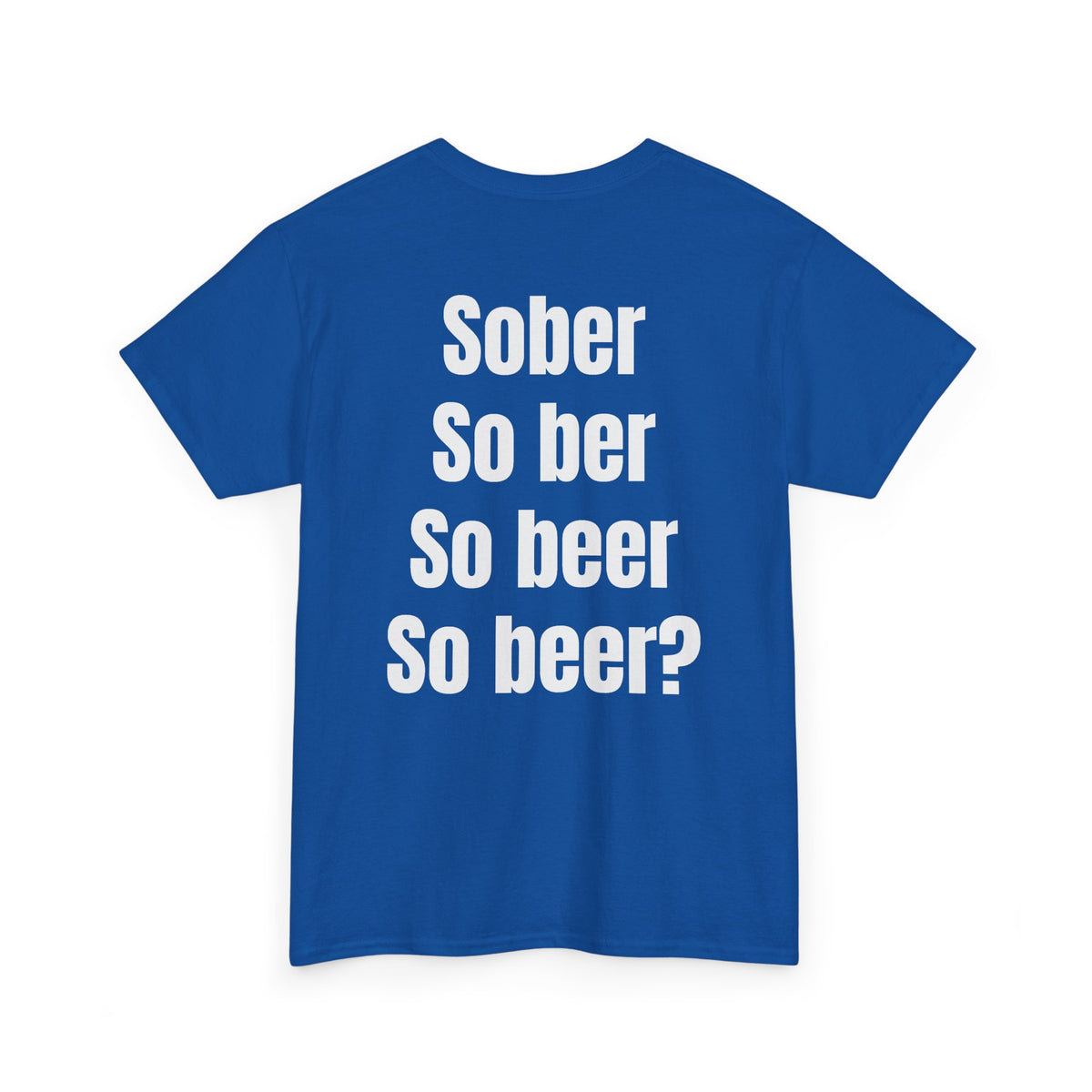 Sober Tee