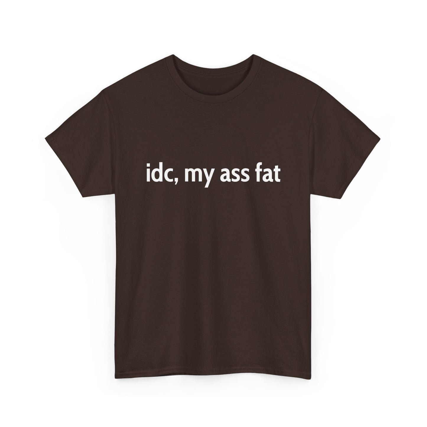 Ass Fat Tee
