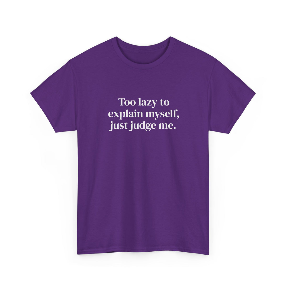 Just Judge Me Tee
