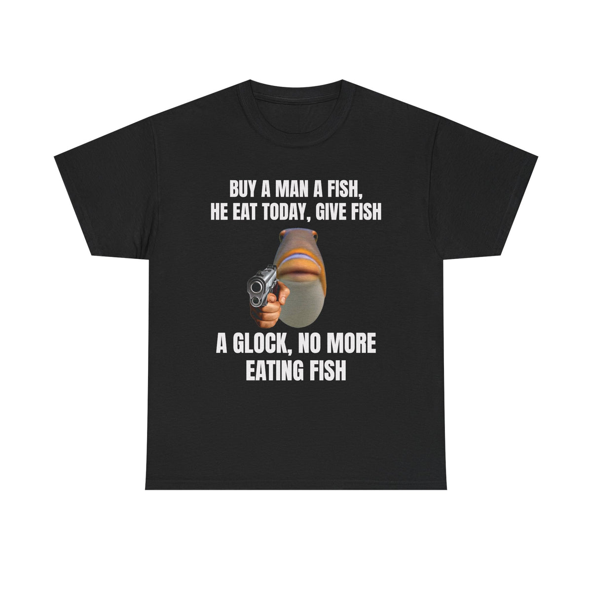 Buy a Man a Fish Tee