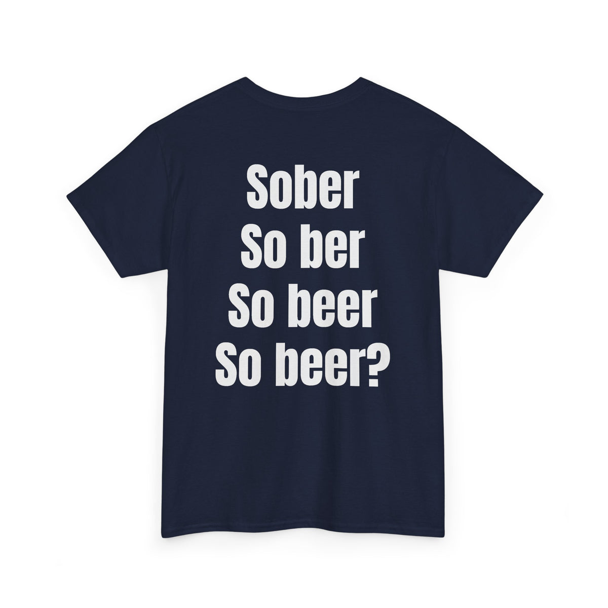 Sober Tee