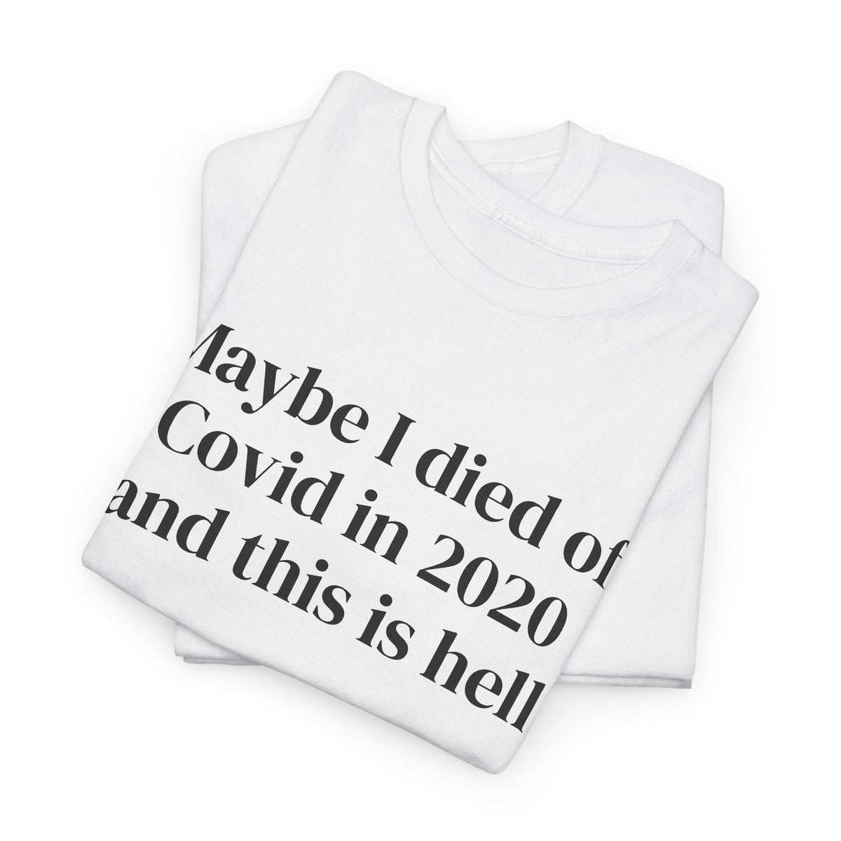 Covid Front Tee