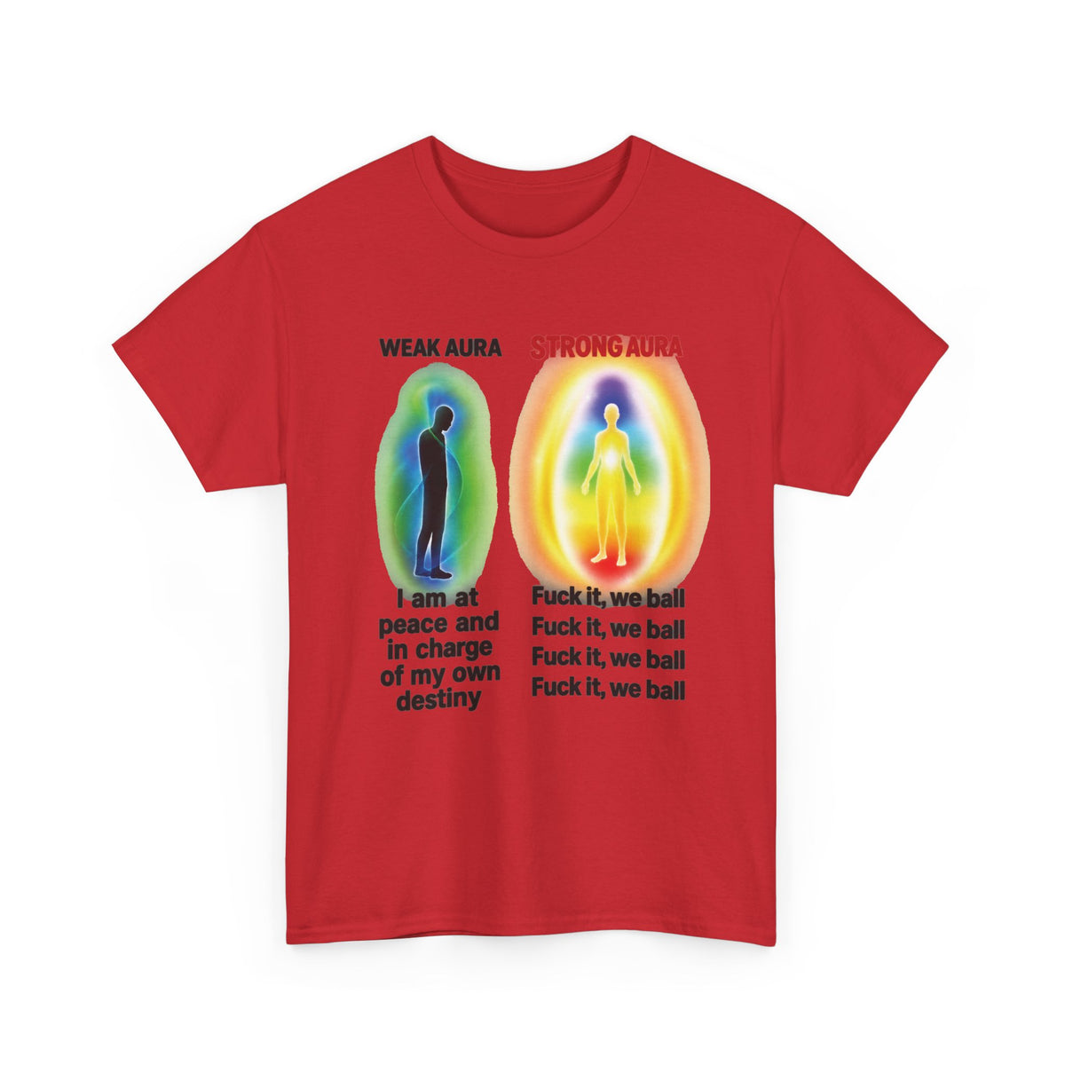 Strong Aura FRONT Tee