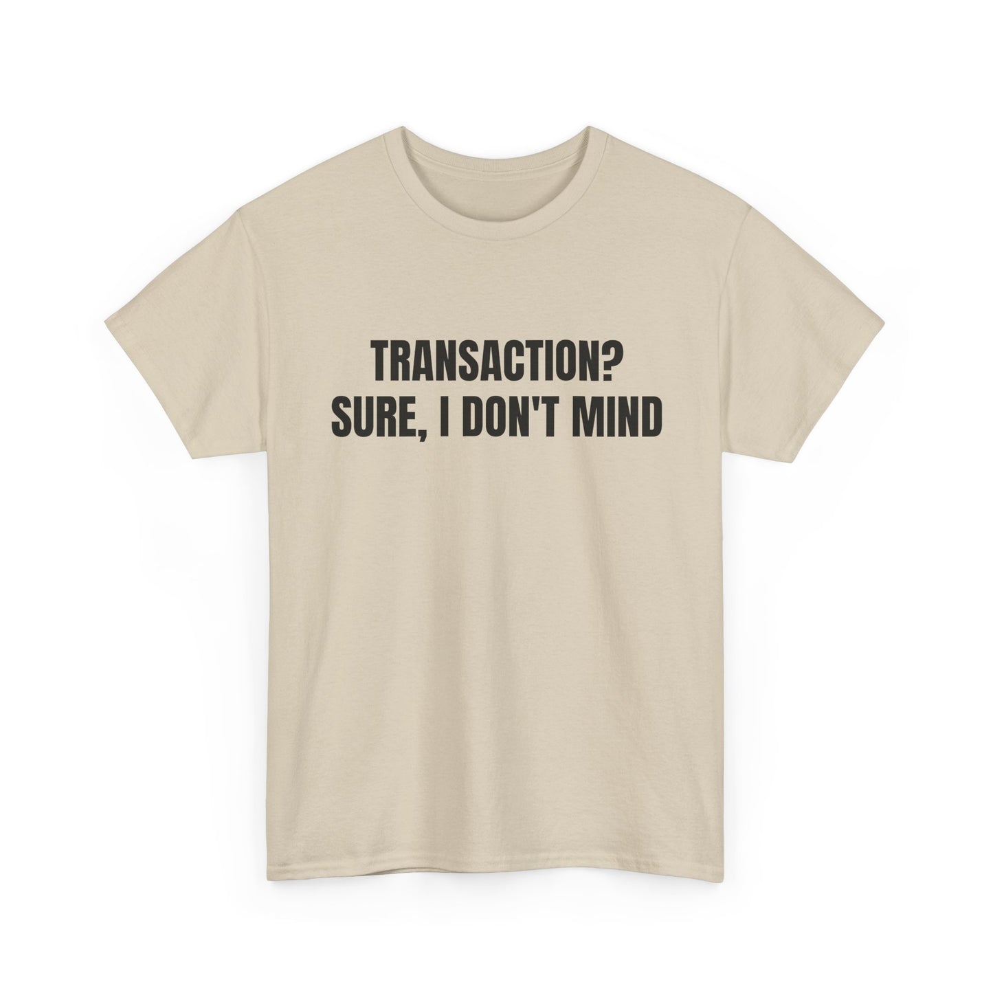 Transaction Tee