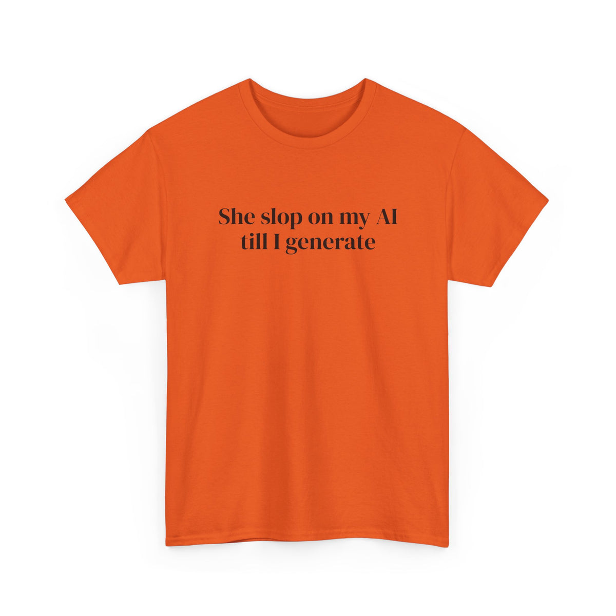 Slop on My AI Tee