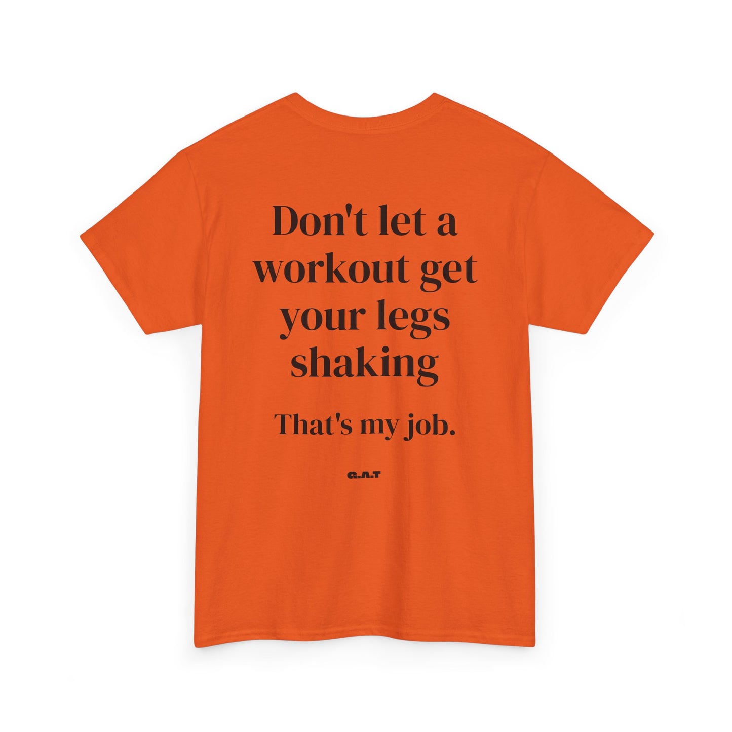 Legs Shaking Tee
