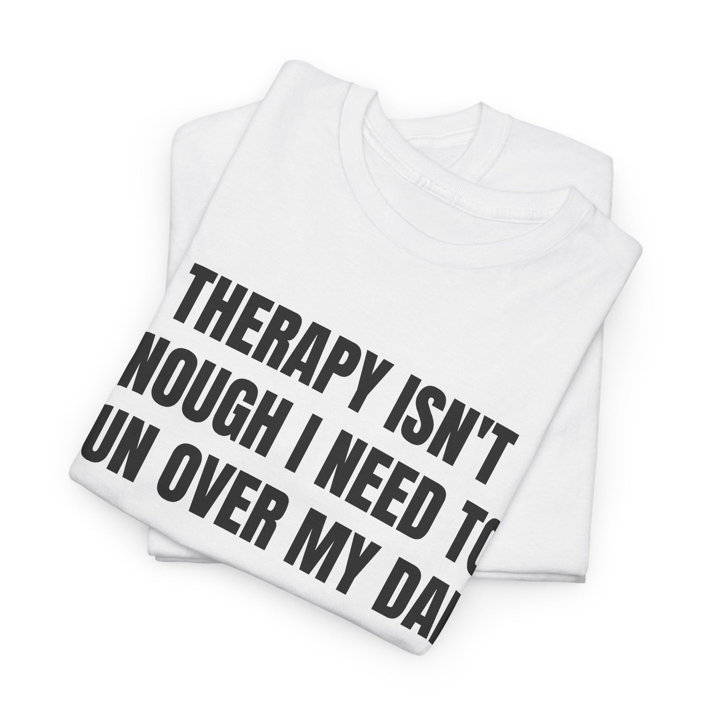 Run Over Tee