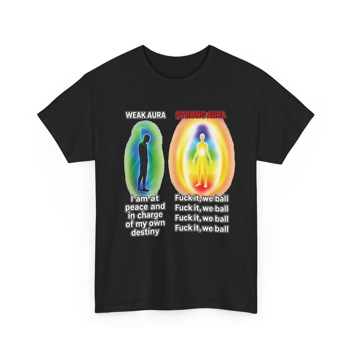 Strong Aura FRONT Tee