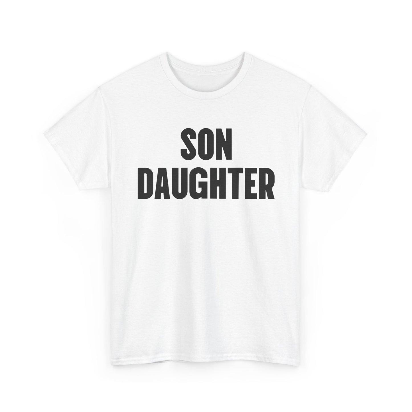 Son Daughter Tee
