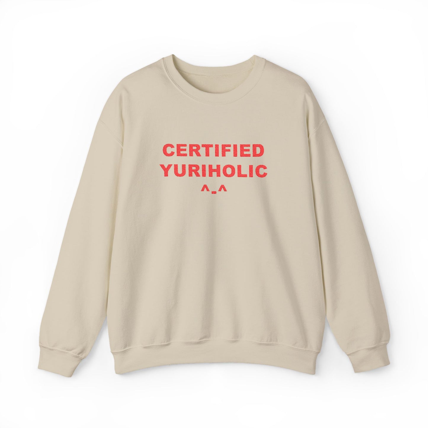 Certified Yuriholic Sweatshirt