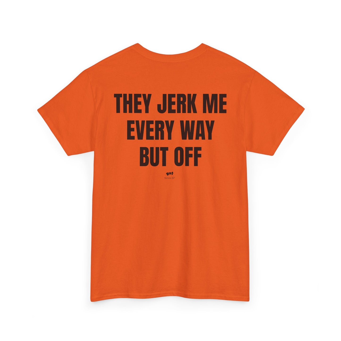 Jerk Tee