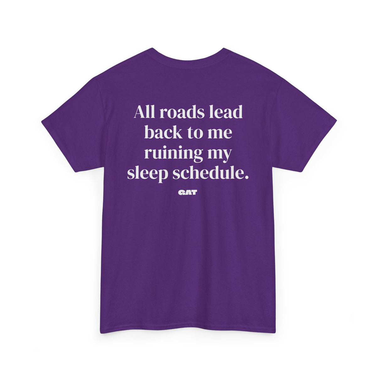 Sleep Schedule Tee