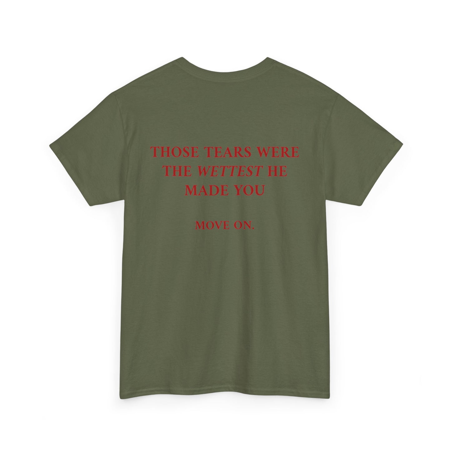 Wettest Tee