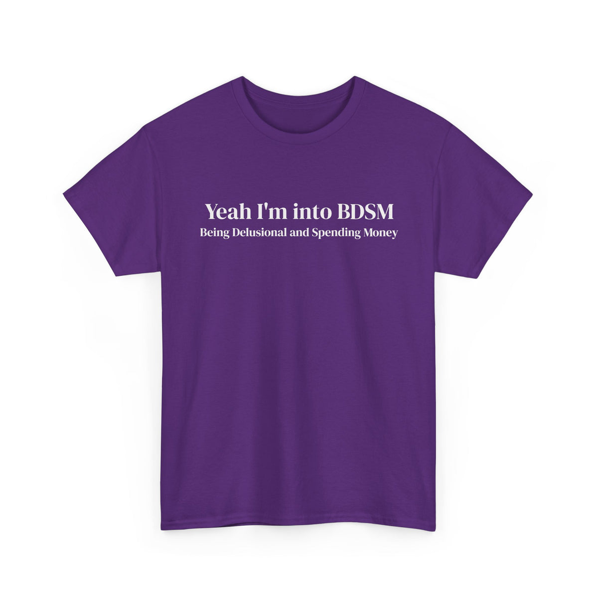 Being Delusional Spending Money Tee
