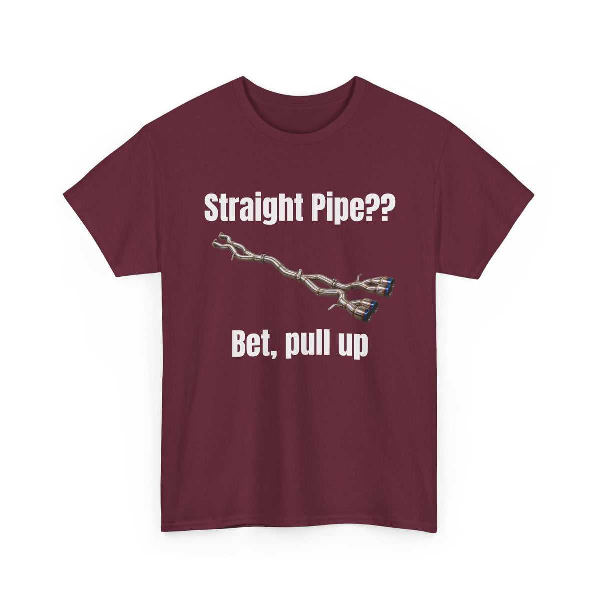 Straight Pipe Bet Pull Up Tee